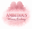 Ambitious Women Academy